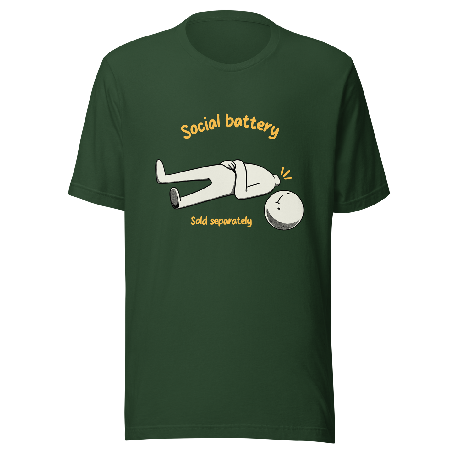 A cute character lying on the ground with their head separated from their body, paired with the phrase “Social Battery Sold Separately”. This humorous design captures the feeling of having no energy left for social interaction. Perfect for introverts and anyone who needs time alone to recharge, it’s a relatable and playful reminder that not everyone comes with a full social battery.