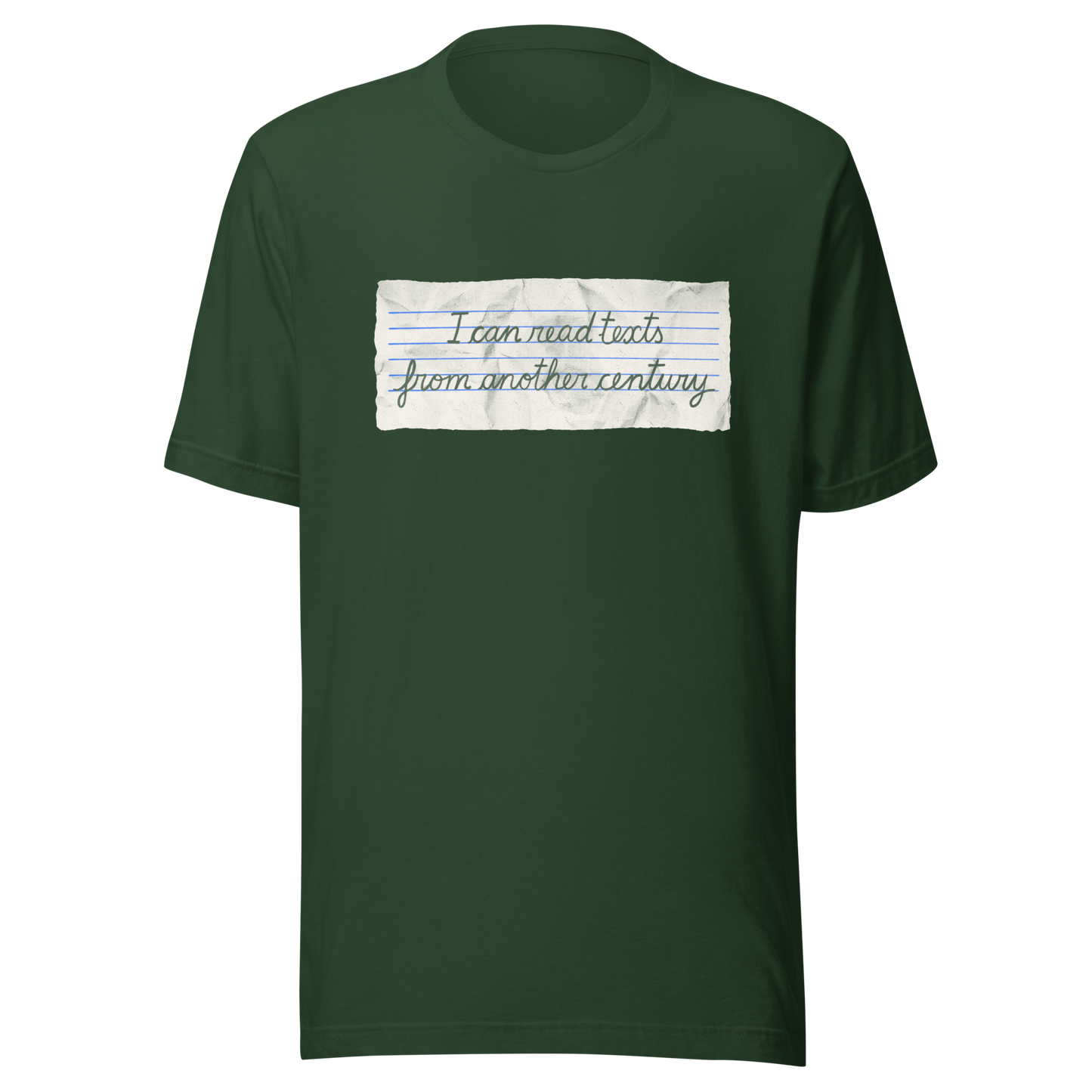 A minimalist artwork featuring handwritten lettering on crumpled, vintage notebook-style paper. The phrase “I can read texts from another century” blends nostalgia and ironic humour, making it perfect for book lovers, history enthusiasts, and literary nerds.
