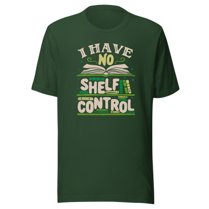 An art with a bookcase full of books and the phrase "I Have no Shelf Control". A perfect gift for anyone who is addicted to books.