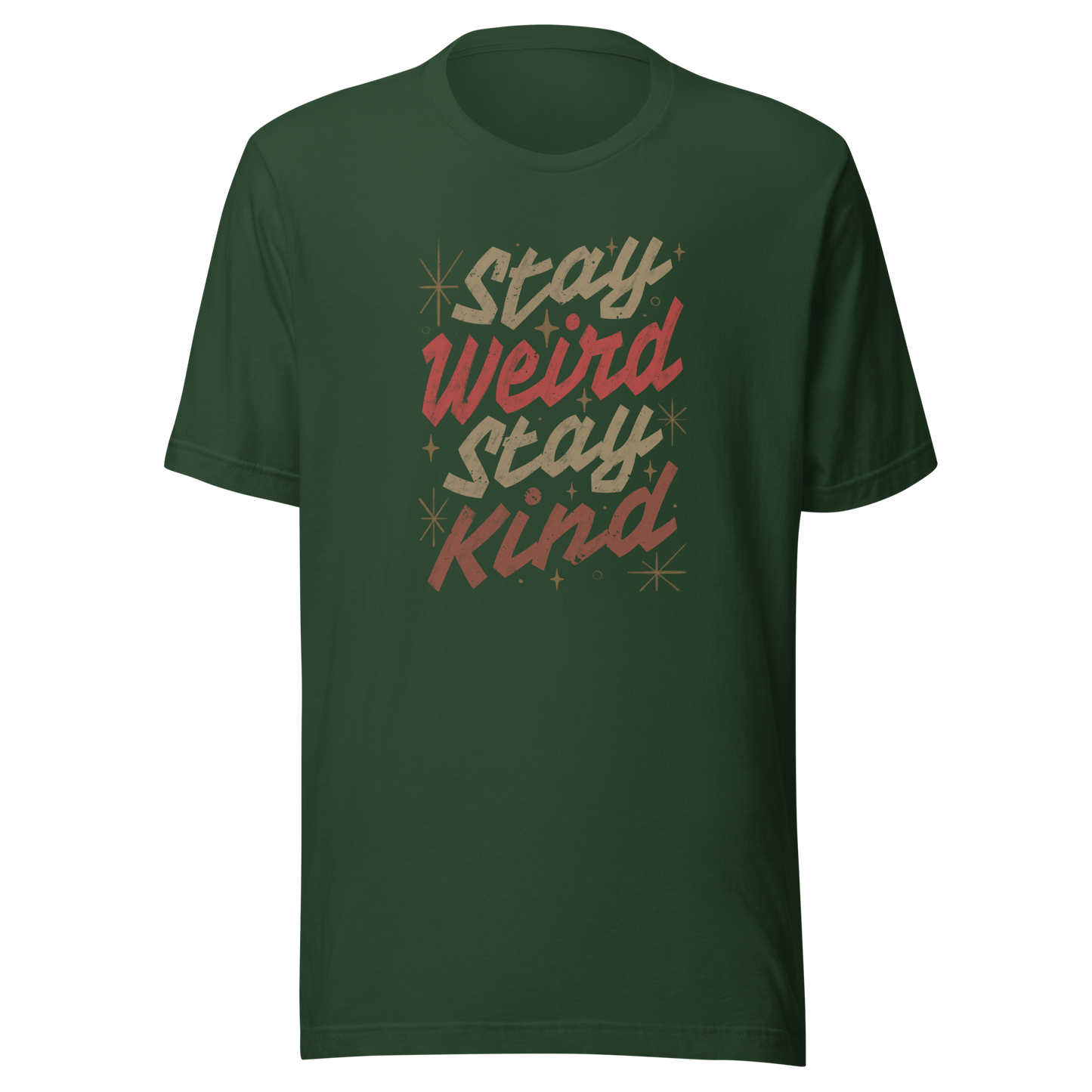 A bold typography design featuring the phrase “Stay Weird Stay Kind” in warm shades of brown and red. A simple yet striking piece that celebrates individuality and kindness with personality and charm.
