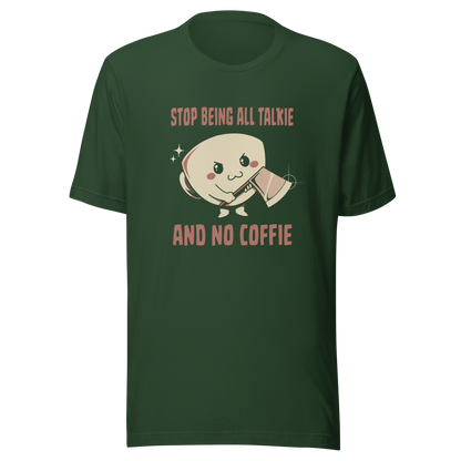 A charming coffee cup holding an axe alongside the phrase “All Talkie And No Coffie”. This playful yet edgy design captures the contrast between sweet morning vibes and the unstoppable force of caffeine. Perfect for coffee lovers who wake up cute… but powered by attitude.