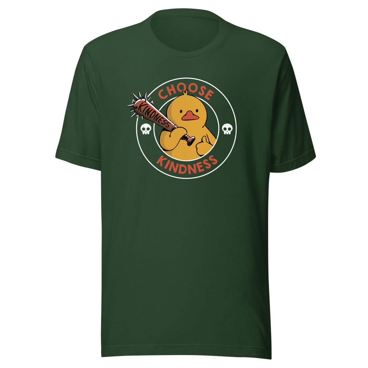 A tough-looking duck holds a spiked bat labeled “Kindness”, giving a thumbs up while surrounded by the phrase “Choose Kindness”. This bold design delivers a chaotic yet wholesome message: choose kindness — or else. Ideal for fans of dark humor, ducks with attitude, and ironic motivational vibes.
