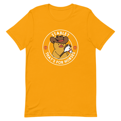 A cute duck dressed as a cowboy, wearing a hat and holding a wood horse, surrounded by the phrase "Stable? That's for horses". This design blends dark humor and cuteness, punning on emotional stability and a stable. Perfect for duck lovers, funny prints, and fans of irreverent humor.