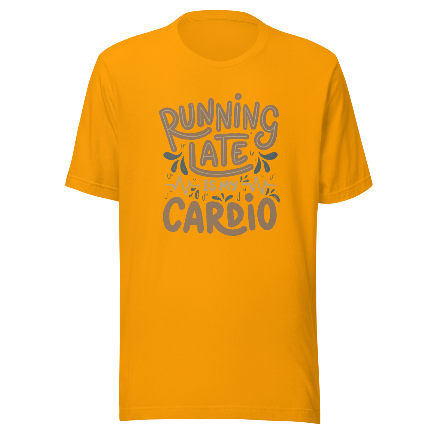 A playful hand-lettered typography design featuring the phrase “Running Late Is My Cardio,” with heartbeat lines and dynamic accents on the background. The artwork jokes that being late is the only form of exercise, poking fun at rushed mornings and chaotic routines with lighthearted humor. Ideal for chronically late people and anyone who loves good humor.
