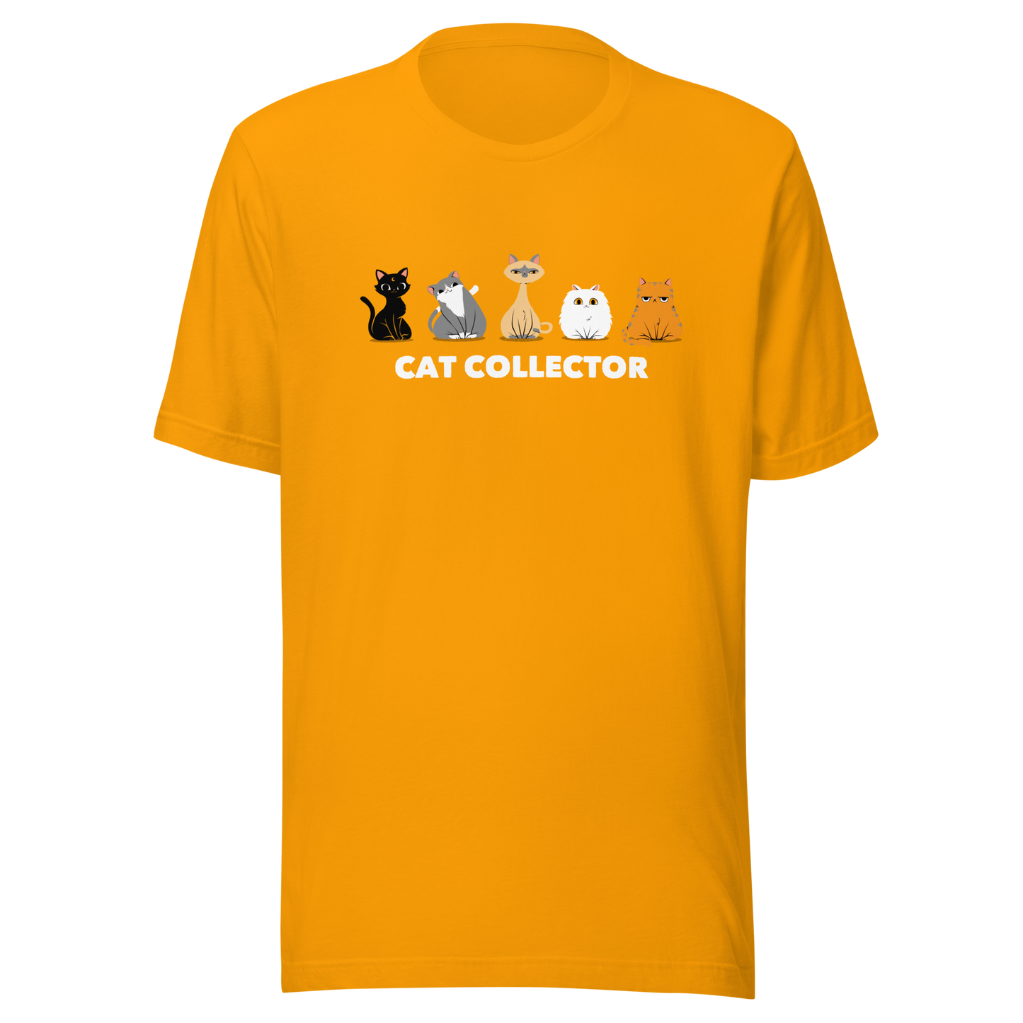 An adorable illustration featuring five kittens sitting side by side: a black kitten, a gray and white kitten, a Siamese, a fluffy white, and an orange cat. Below them, the phrase “Cat Collector” celebrates the joy of loving (and collecting) cats. A playful and charming design perfect for true cat lovers.