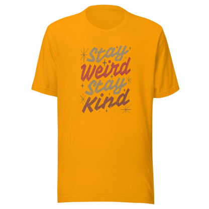 A bold typography design featuring the phrase “Stay Weird Stay Kind” in warm shades of brown and red. A simple yet striking piece that celebrates individuality and kindness with personality and charm.