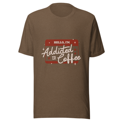 A vintage badge in shades of red with the phrase "Hello, I'm Addicted to 
Coffee" in stylized typography. This design celebrates the passion for coffee 
with a touch of humor. Perfect for coffee lovers, baristas, and everyone who only functions after the first cup.
