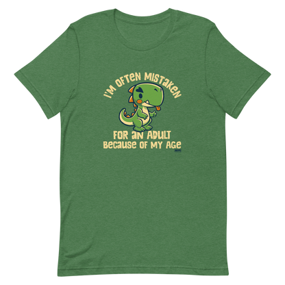 Cute cartoon dinosaur standing with a funny expression, accompanied by the humorous phrase “I’m Often Mistaken for an Adult Because of My Age” in bold distressed lettering.