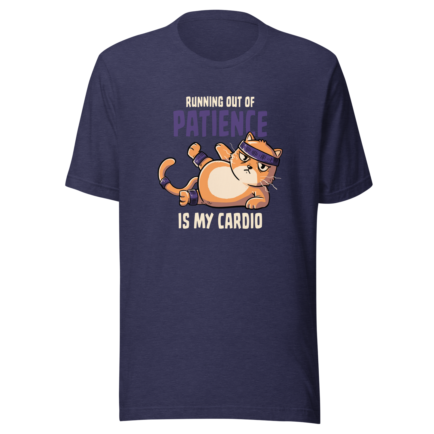 An orange kitten in gym clothes mid-aerobics, serving effort… and attitude. Paired with the phrase "Running Out Of Patience Is My Cardio", this funny cat design is perfect for anyone who considers sarcasm their main workout. A playful, relatable illustration for cat lovers, gym avoiders, and fans of witty humor.