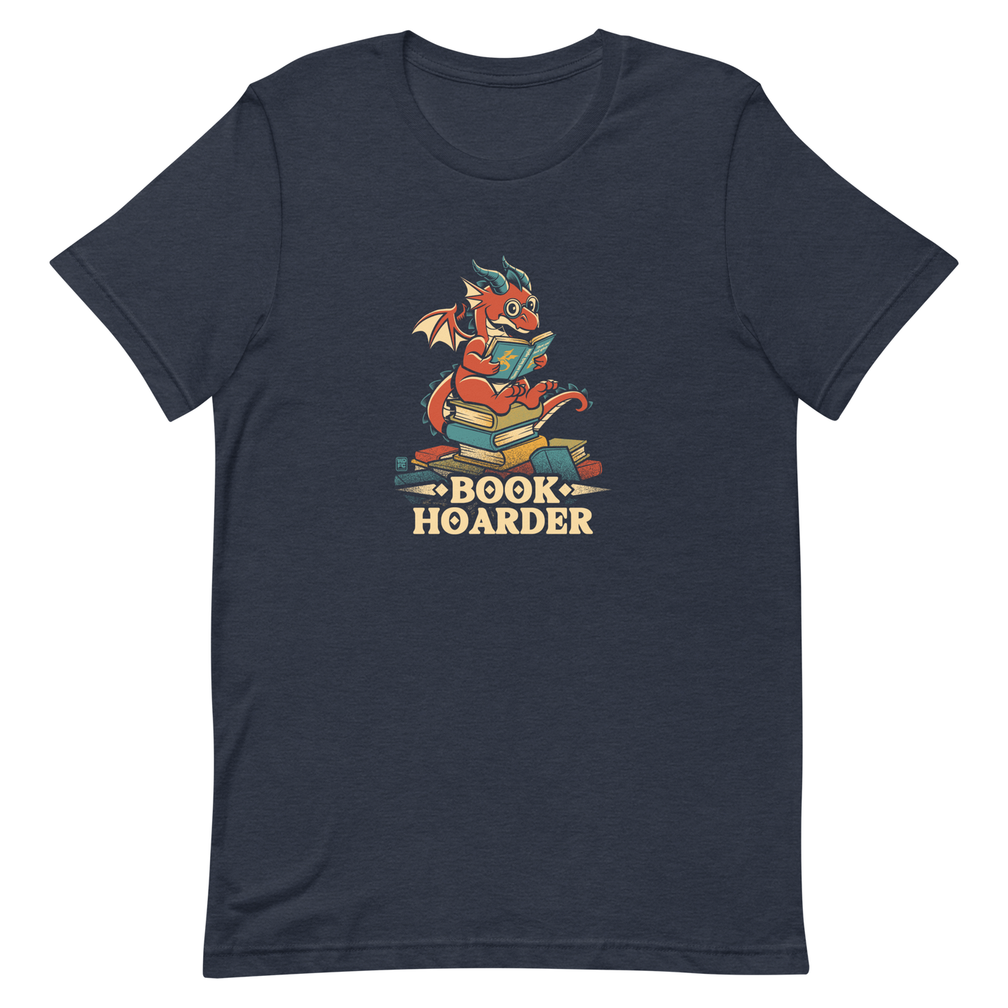 Perched atop his treasure trove of books, this red nerdy dragon is ready to devour epic adventures, magic tales, and fantasy worlds. The words 'BOOK HOARDER' are placed at the bottom of the design.
