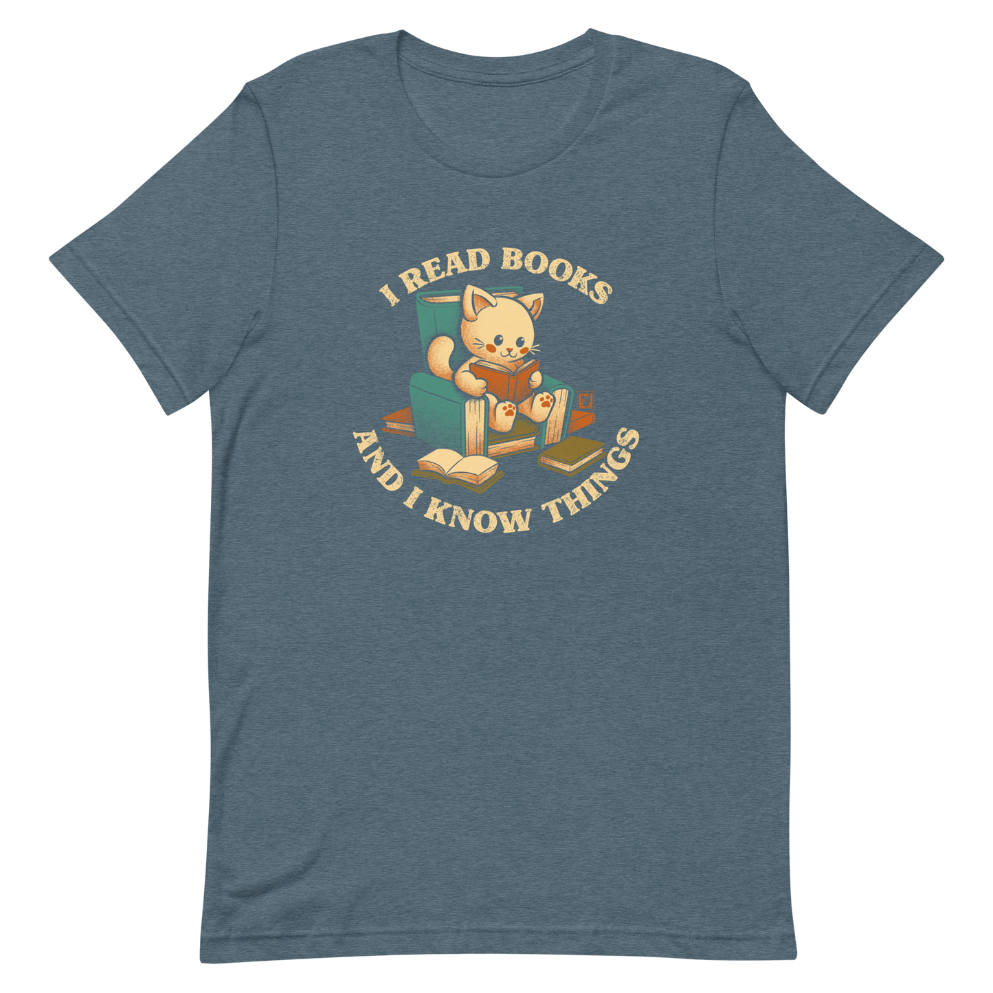 An adorable cat is sitting on a stack of books encircled by the sentence "I READ BOOKS AND I KNOW THINGS". Perfect for book lovers, this design combines wit and cuteness, making it a great choice for those who love reading and cats.