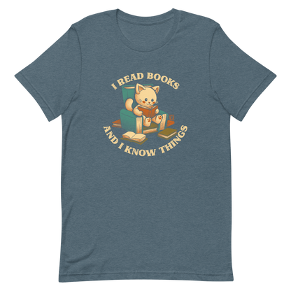 An adorable cat is sitting on a stack of books encircled by the sentence "I READ BOOKS AND I KNOW THINGS". Perfect for book lovers, this design combines wit and cuteness, making it a great choice for those who love reading and cats.