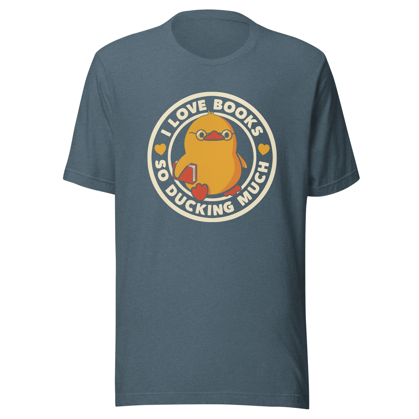 A cute yellow duckling with glasses and holding a book, around it the phrase "II Love Books So Ducking Much". A perfect gift for anyone who loves ducks and books.