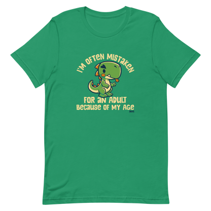 Cute cartoon dinosaur standing with a funny expression, accompanied by the humorous phrase “I’m Often Mistaken for an Adult Because of My Age” in bold distressed lettering.