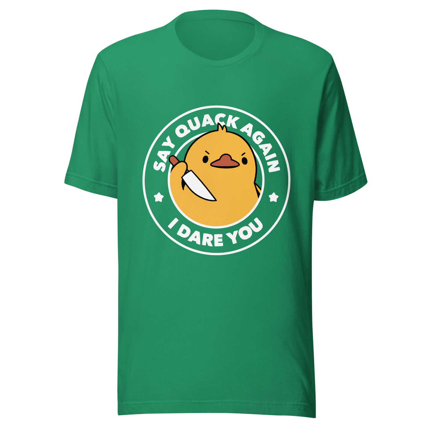 A cute duckling holding a knife with an angry face. Wrapped with a funny phrase that says "Say Quack Again I Dare You". This design plays with the mix between cuteness and bold humor, creating a fun and striking contrast. Perfect for duck lovers, meme fans, and those who enjoy humorous prints.