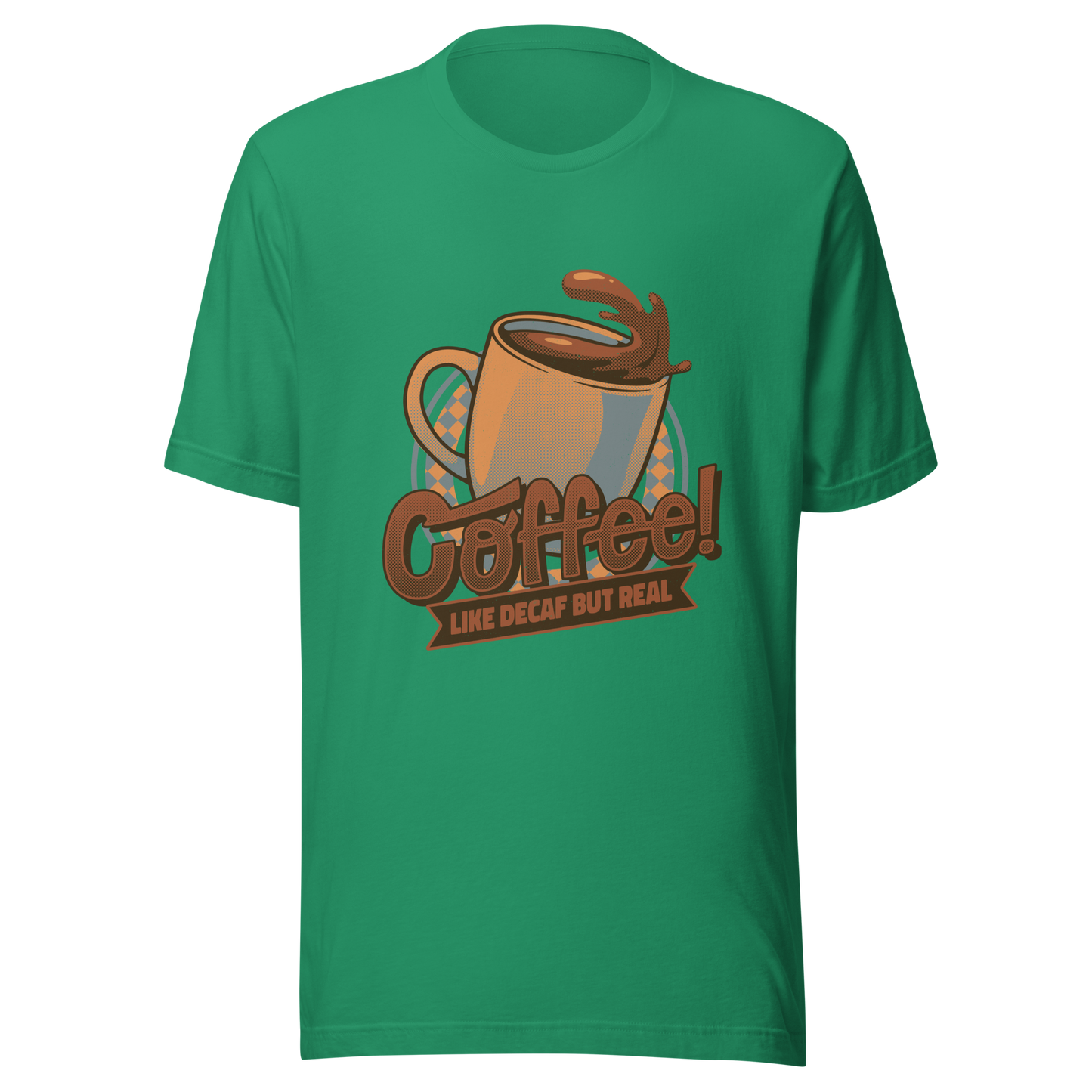 A tilted coffee cup paired with the lettering ‘COFFEE! Like Decaf But Real’. A bold and humorous design made for true coffee lovers who take their caffeine seriously. Perfect as a gift for baristas, caffeine addicts and anyone who believes real coffee is never decaf.