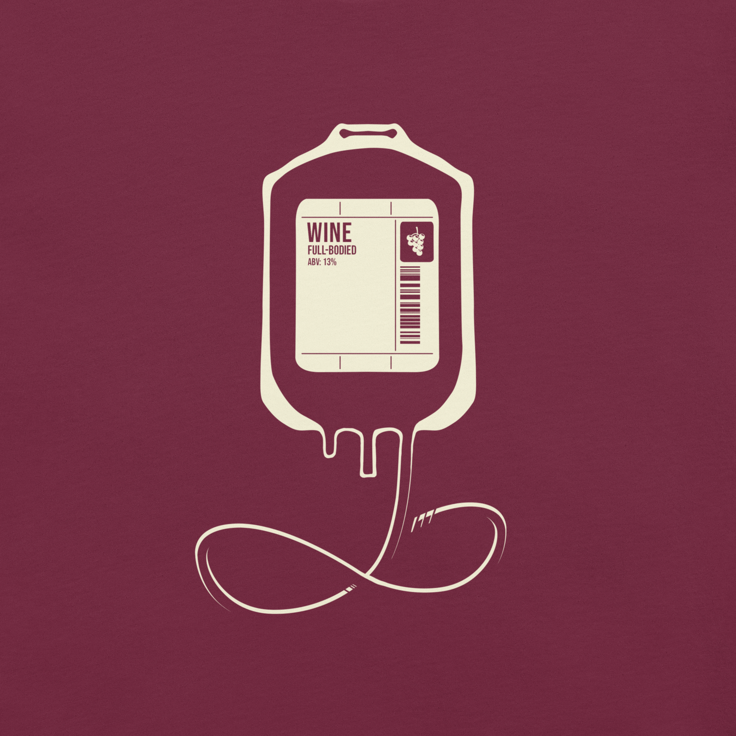 The artwork depicts an infusion pouch stylized as a full wine bag, with a detailed label in shades of cream. It plays on the idea that, for some, wine is almost like an essential fuel. Perfect for wine lovers and fans of sarcastic humor.