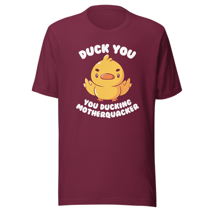 A cute yellow duckling with a mean face showing his middle fingers, next to it the phrase "Duck You, you ducking motherquacker". An art with humor for those who love ducks.