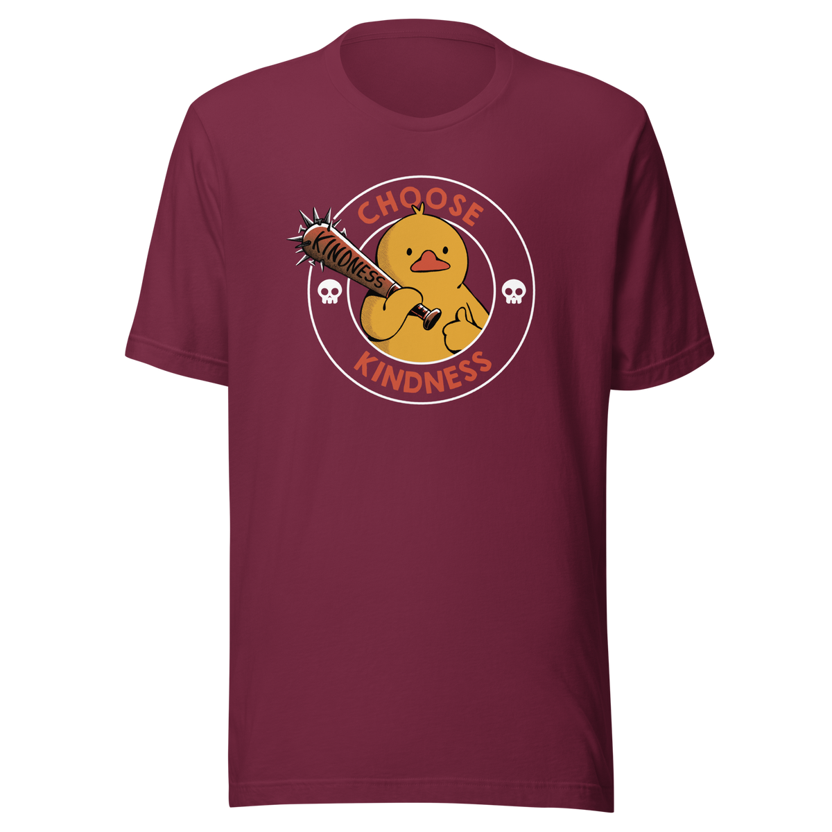 A tough-looking duck holds a spiked bat labeled “Kindness”, giving a thumbs up while surrounded by the phrase “Choose Kindness”. This bold design delivers a chaotic yet wholesome message: choose kindness — or else. Ideal for fans of dark humor, ducks with attitude, and ironic motivational vibes.