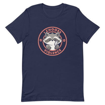 A cute cartoon raccoon character stands with a small knife, surrounded by a red circular border with the text 'I CHOOSE VIOLENCE'. The raccoon looks adorable yet mischievous, with a playful expression. Two small skulls are on either side of the circle, adding humor to the bold statement.