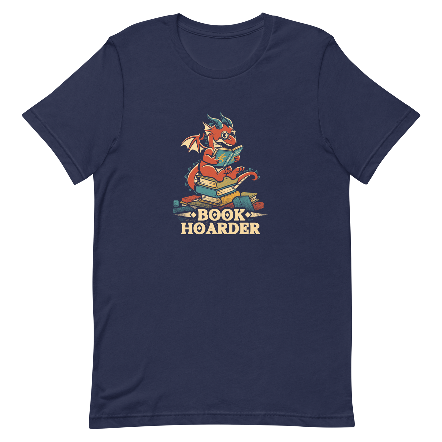 Perched atop his treasure trove of books, this red nerdy dragon is ready to devour epic adventures, magic tales, and fantasy worlds. The words 'BOOK HOARDER' are placed at the bottom of the design.