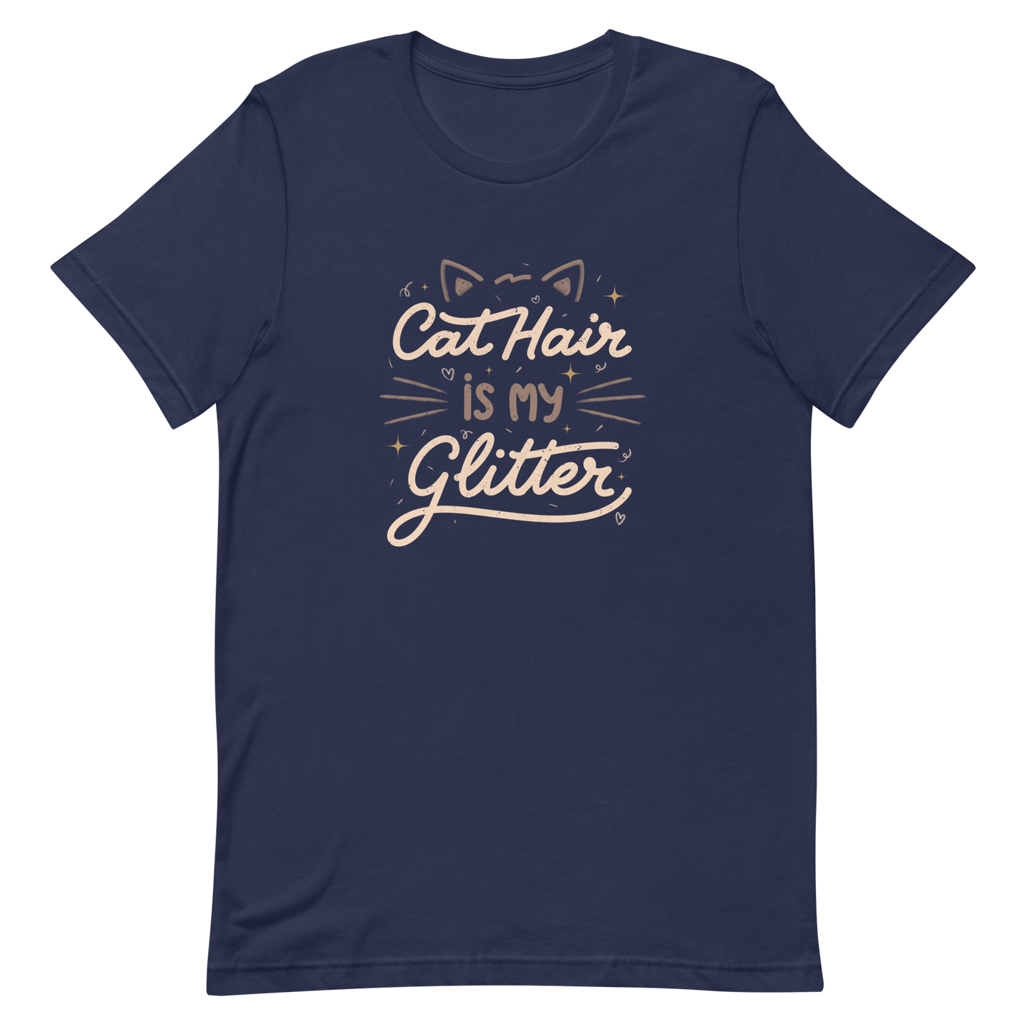 This artwork features fun lettering with the phrase "Cat Hair is My Glitter," accompanied by cat ears, hearts, and gold glitter. It humorously celebrates the lives of those who live with cats and have grown accustomed to having fur everywhere. Ideal for feline lovers who wear their furry coats as if they were real glitter.
