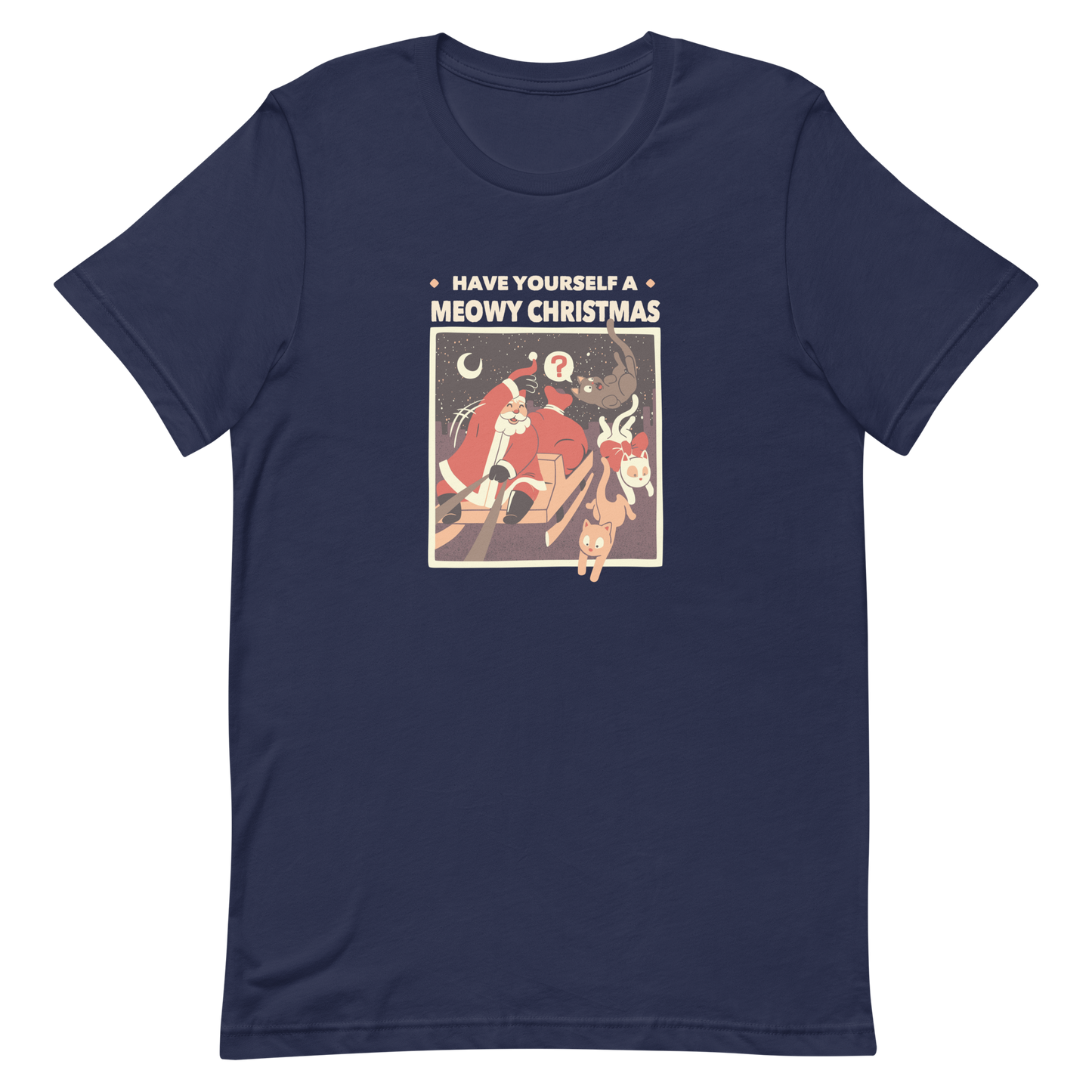 An illustration of Santa Claus flying across the Christmas Eve sky in his sleigh, tossing adorable kittens as gifts, paired with the phrase “Have Yourself a Meowy Christmas”. A playful and charming design that makes the perfect holiday gift for cat lovers and anyone who enjoys cute, quirky Christmas art.