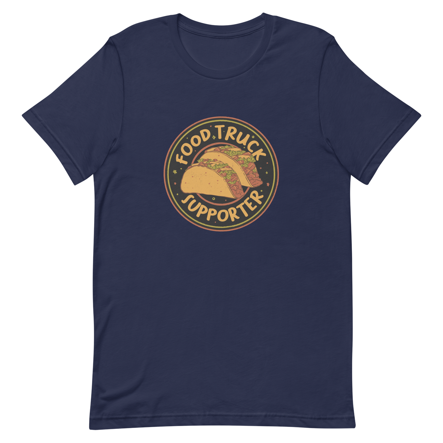 Two delicious tacos sit at the center of a bold circular badge under the phrase “Food Truck Supporter”. This design celebrates the love for street food and the joy of discovering amazing flavors on wheels. Perfect for foodies, taco lovers, and anyone who proudly supports their local food trucks.