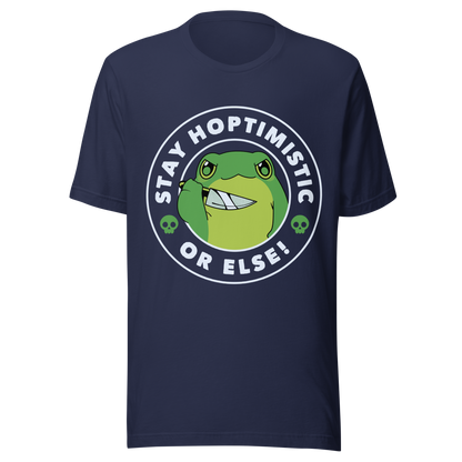 A green frog with a determined look stands beside the playful phrase “Stay Hoptimistic — Or Else”. A fun pun with a slightly chaotic twist, perfect for frog lovers and anyone who enjoys quirky, attitude-filled humor.