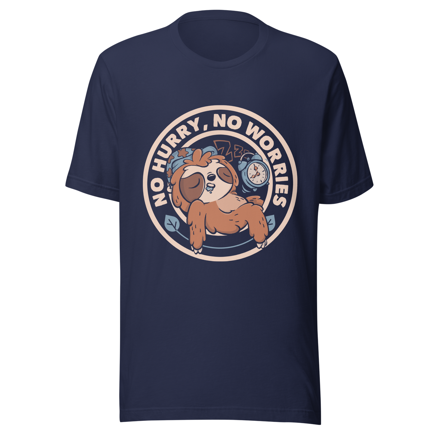 This cute artwork features a sleepy sloth wearing a sleeping cap with an alarm clock next to it and the phrase "no hurry, no worries" around it. This design celebrates the pleasure of slowing down and living without haste. Perfect for those who love light vibes, lazy humor, and prints that embrace a tired soul.