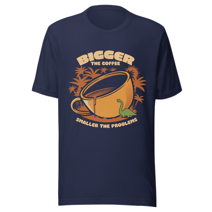 A giant retro-style coffee cup, with a little dinosaur strolling around and palm trees in the background. This design plays on the phrase "Bigger the coffee, smaller the problems," creating a cute and humorous scene about morning survival. Perfect for coffee lovers, dinosaur fans, and those who enjoy fun art.