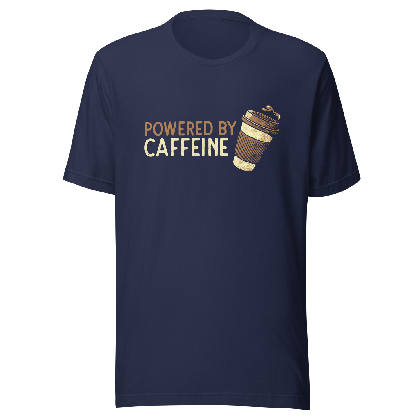 A steaming coffee cup tilts playfully beside the phrase “Powered by Caffeine,” written in bold, vintage-style lettering. This design perfectly captures the spirit of those who run entirely on coffee and determination. Ideal for caffeine lovers, coffee addicts and anyone who can’t start the day without their favorite brew.