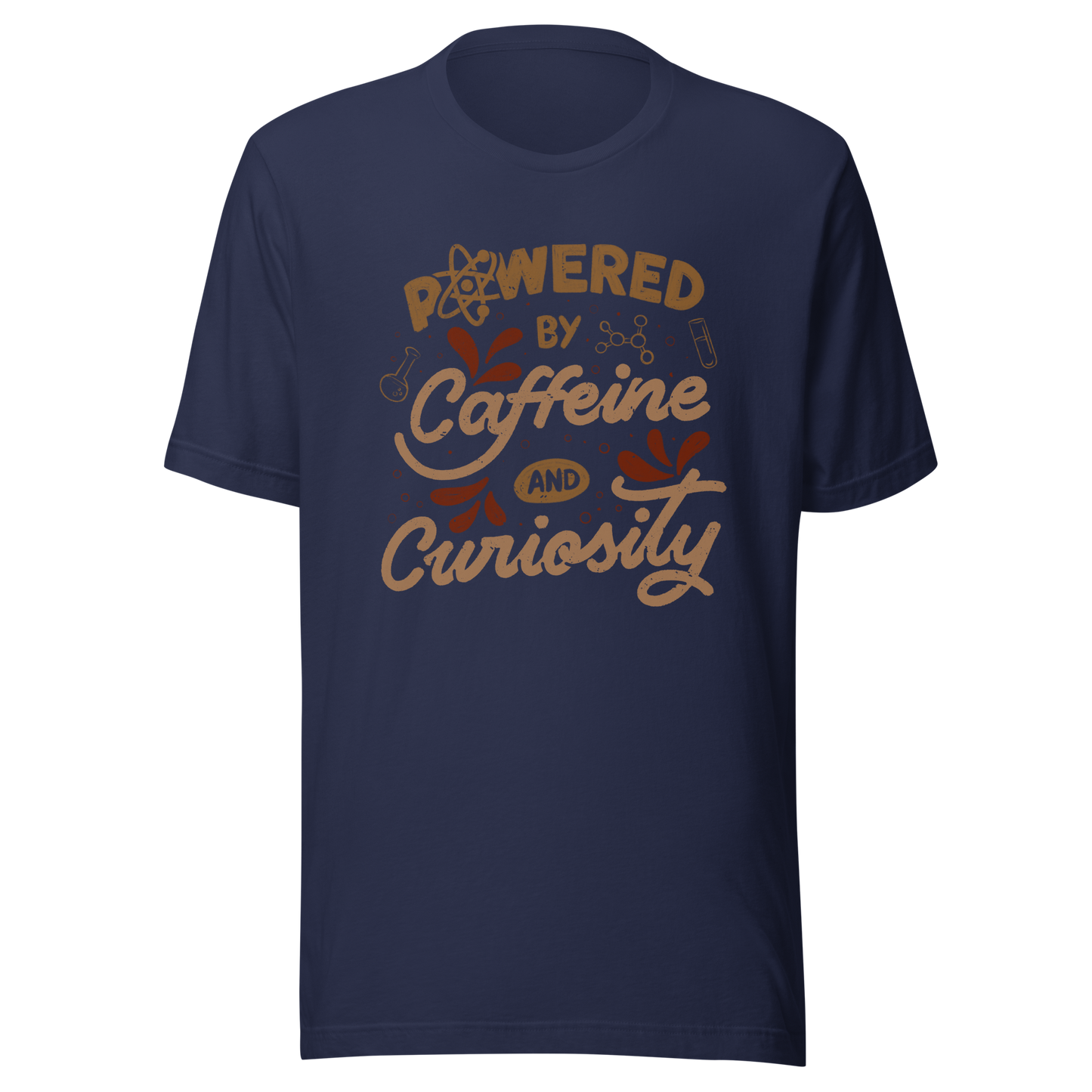 A vintage-style lettering artwork featuring the phrase “Powered by Caffeine and Curiosity” decorated with chemistry symbols, molecules and scientific details. This design captures the restless mind of those who question everything and rely on coffee to keep curiosity alive. Ideal for researchers, lab workers, students, science geeks and caffeine lovers. 