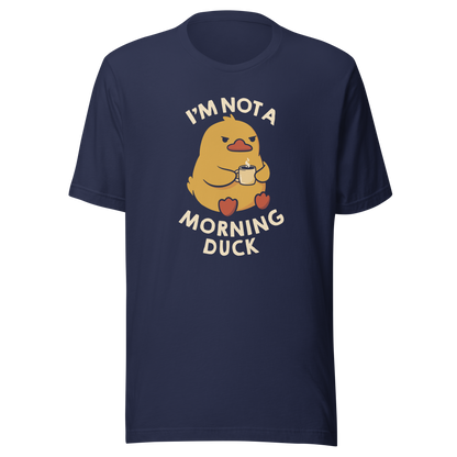 A cute little yellow duck, with a grumpy face, holding a mug of coffee and surrounded by the words "I'm Not a Morning Duck". This design plays on the humor of difficult mornings, mixing cuteness and sarcasm for those who only function after coffee. Perfect for those who are not at all morning people, coffee lovers and fans of funny prints and cute ducks.