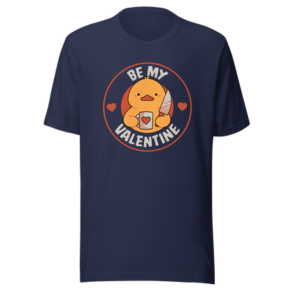 A cute duckling holding a heart-shaped coffee mug and a small knife, paired with the phrase ‘Be My Valentine Funny Duck’. A playful mix of cuteness and dark humor, perfect for coffee lovers and fans of ironic, quirky art.