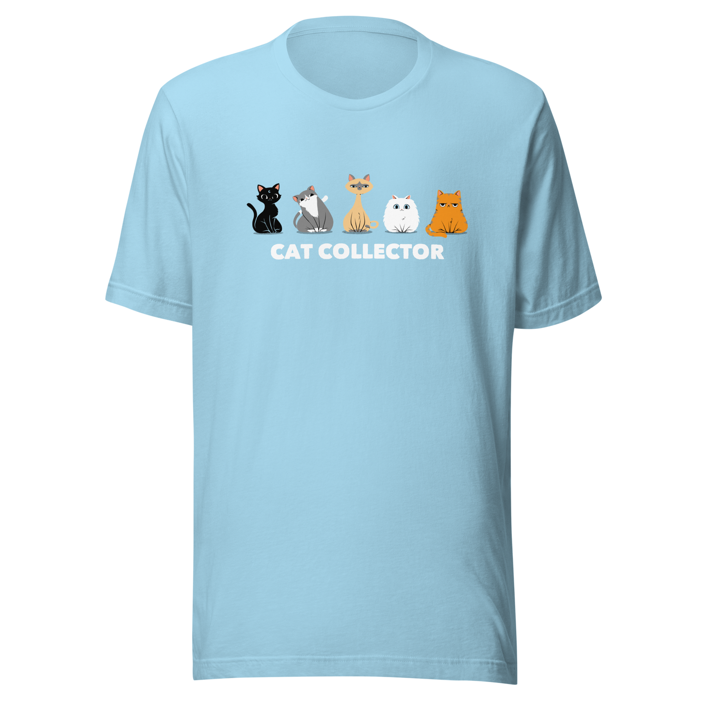 An adorable illustration featuring five kittens sitting side by side: a black kitten, a gray and white kitten, a Siamese, a fluffy white, and an orange cat. Below them, the phrase “Cat Collector” celebrates the joy of loving (and collecting) cats. A playful and charming design perfect for true cat lovers.