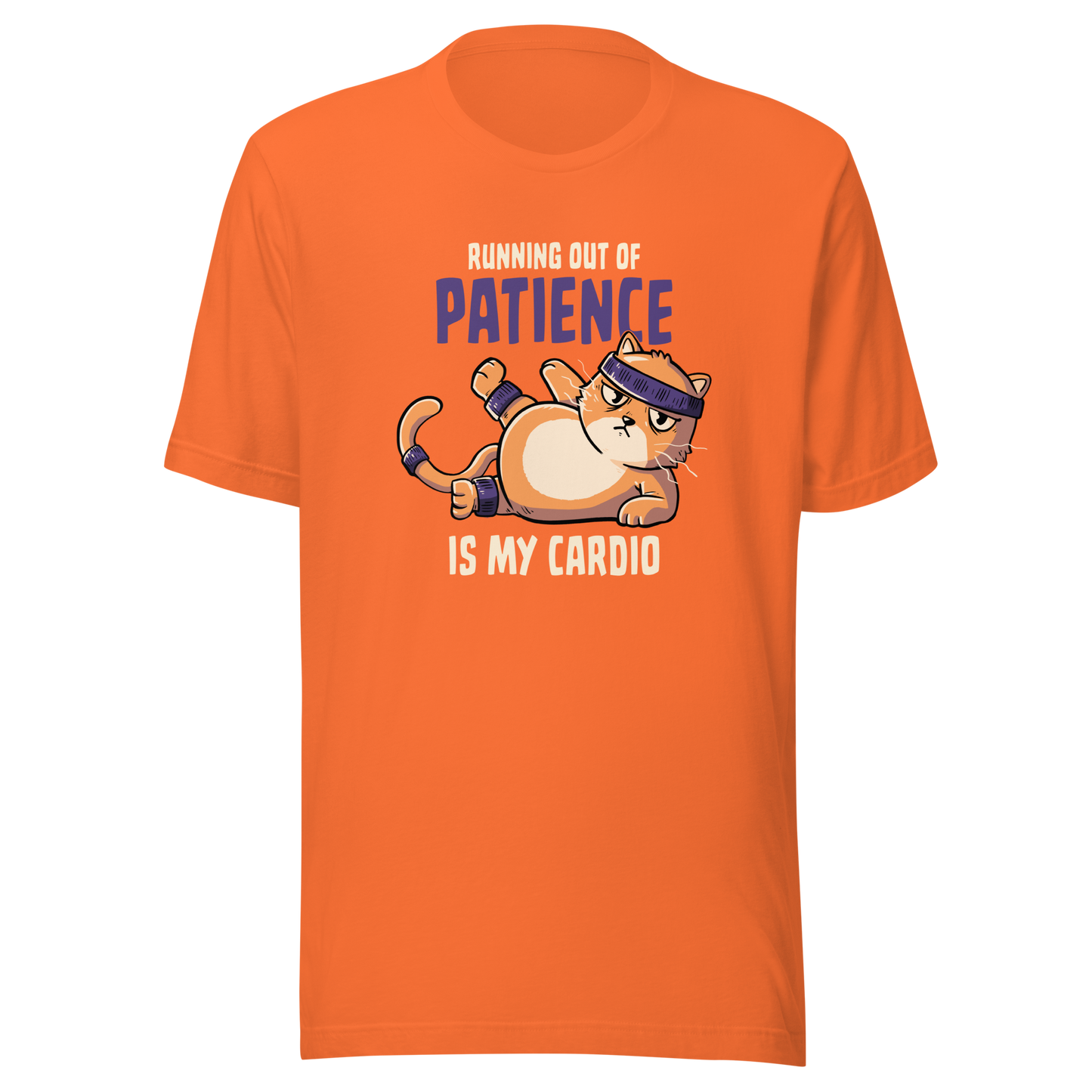 An orange kitten in gym clothes mid-aerobics, serving effort… and attitude. Paired with the phrase "Running Out Of Patience Is My Cardio", this funny cat design is perfect for anyone who considers sarcasm their main workout. A playful, relatable illustration for cat lovers, gym avoiders, and fans of witty humor.