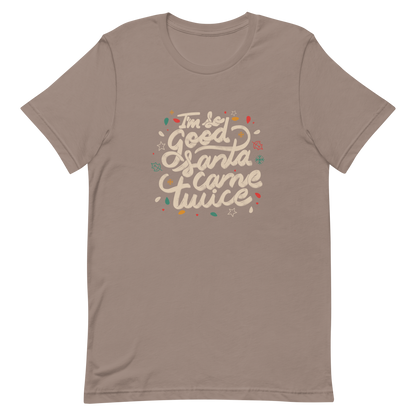 A lettering in a Christmas mood with Christmas lights on a black background with the phrase "I'm so Good Santa Came Twice". A fun art for anyone who loves Christmas gifts.