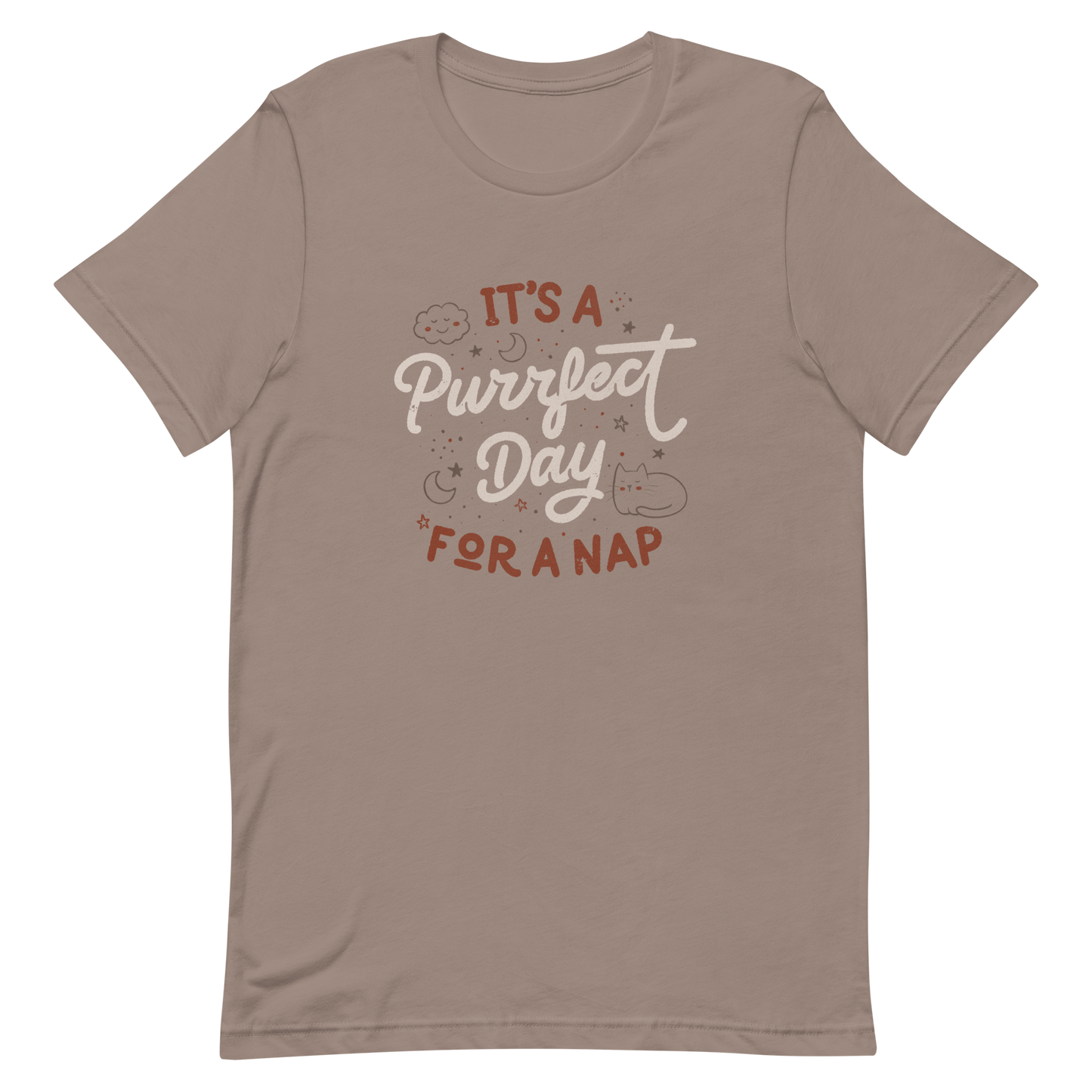 The artwork features the lettering "It's a Purrfect Day for a Nap" in a cute retro style, with a smiling cloud, stars, moons, and a relaxing kitten. This composition plays on the pun of "purrfect" and conveys all the charm of felines in their favorite moment: napping. Ideal for cat lovers, fans of funny phrases, and those who love to transform laziness into a lifestyle.
