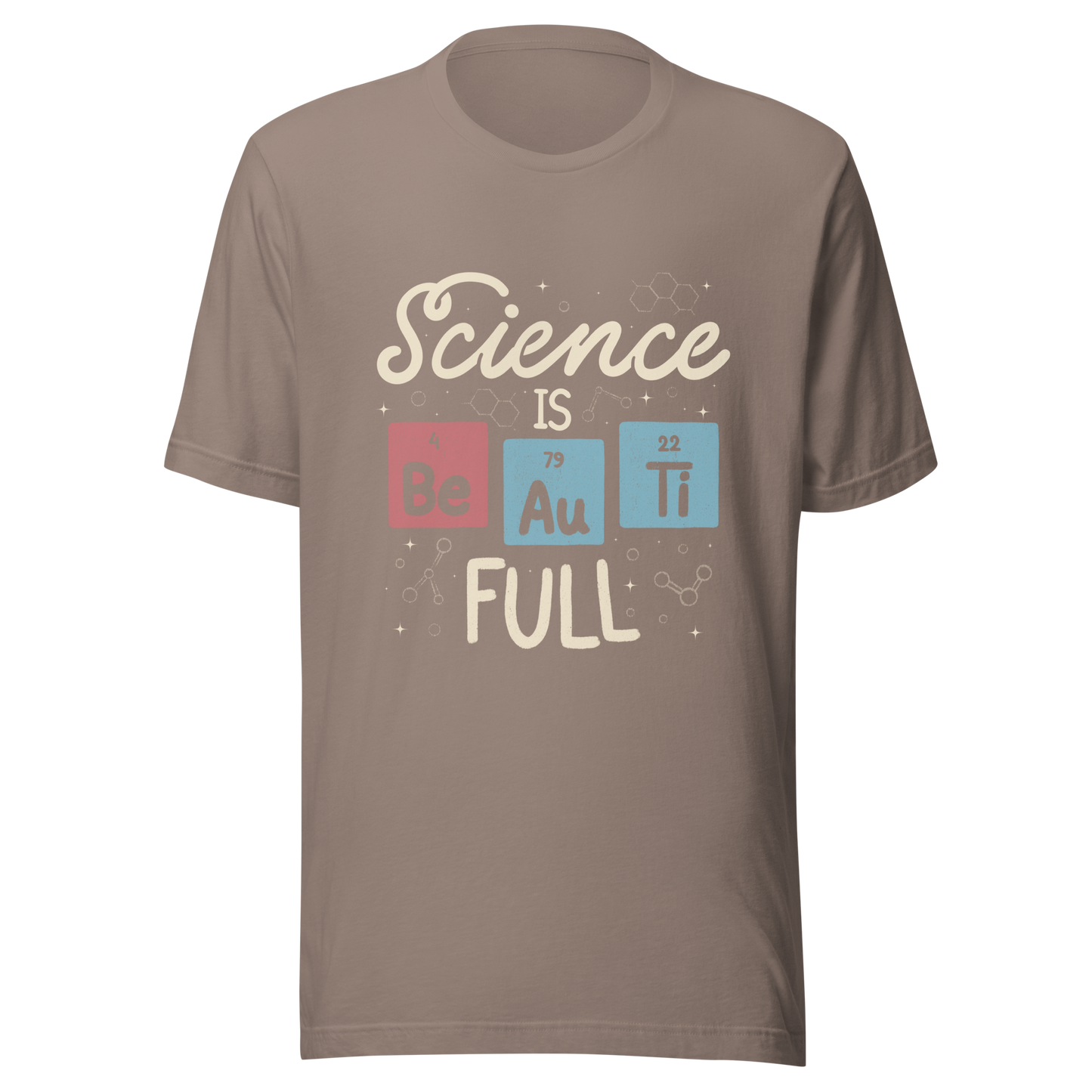 A lettering piece featuring the phrase "Science is Be Au Ti Full," with Be, Au, and Ti cleverly represented as chemical elements from the periodic table. A fun and playful artwork, perfect for anyone who loves science with a touch of humor.