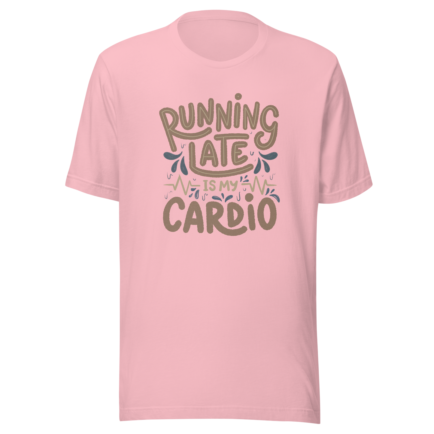 A playful hand-lettered typography design featuring the phrase “Running Late Is My Cardio,” with heartbeat lines and dynamic accents on the background. The artwork jokes that being late is the only form of exercise, poking fun at rushed mornings and chaotic routines with lighthearted humor. Ideal for chronically late people and anyone who loves good humor.