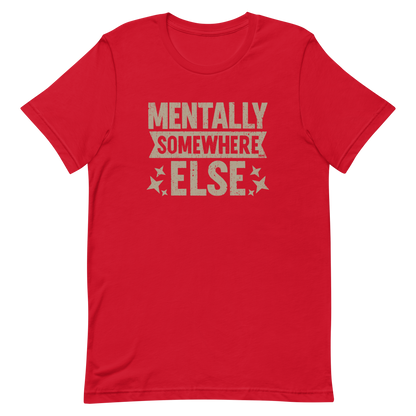 Distressed vintage-style text graphic displaying the phrase “Mentally Somewhere Else,” decorated with scattered star icons and a bold, textured font.