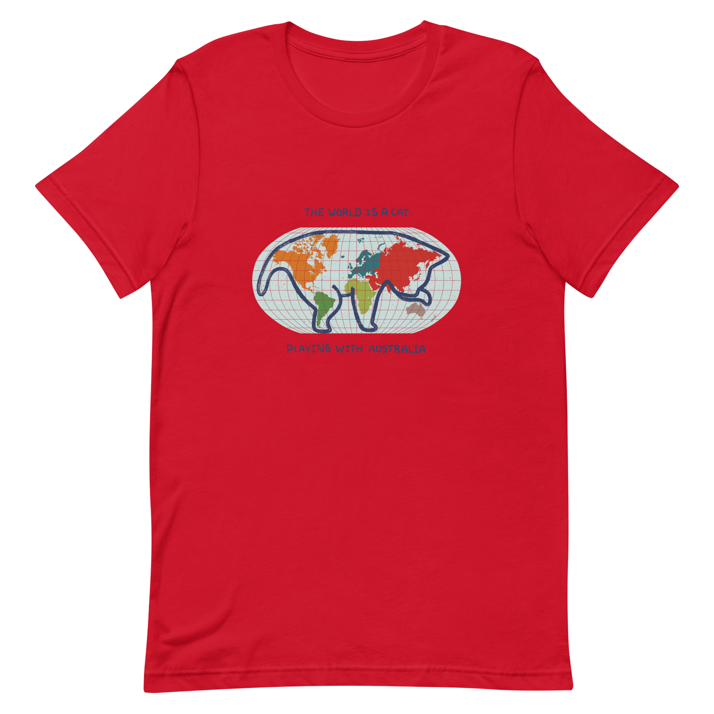 The world map forms the silhouette of a giant cat playing with Australia as if it were a toy. This design transforms the planet into a fun scene that combines humor and imagination. Ideal for cat lovers, geography enthusiasts and anyone who enjoys seeing the world with a touch of creativity.