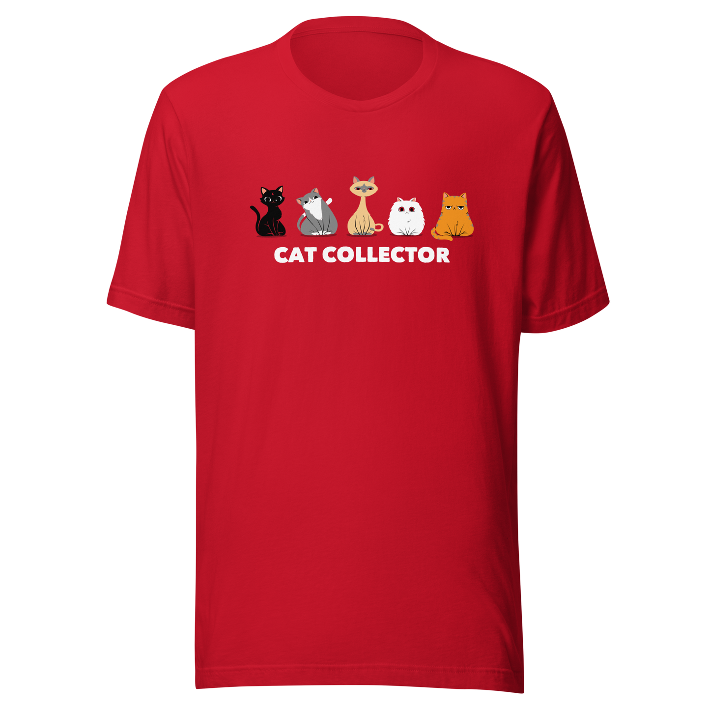 An adorable illustration featuring five kittens sitting side by side: a black kitten, a gray and white kitten, a Siamese, a fluffy white, and an orange cat. Below them, the phrase “Cat Collector” celebrates the joy of loving (and collecting) cats. A playful and charming design perfect for true cat lovers.