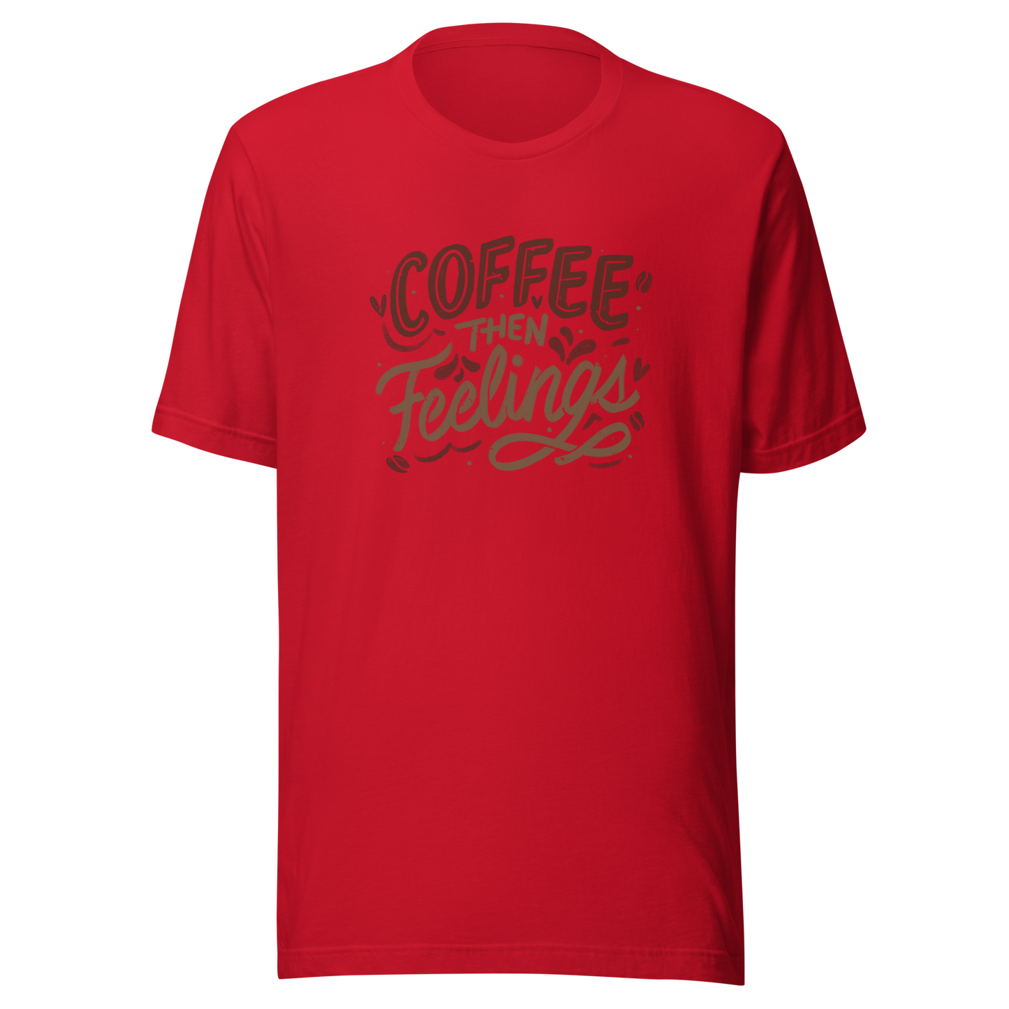 Warm brown lettering featuring the phrase “Coffee Then Feelings”. A minimalist and relatable design for those who need caffeine before emotions. Perfect as a gift for coffee lovers who appreciate clean typography and a touch of honest humor.