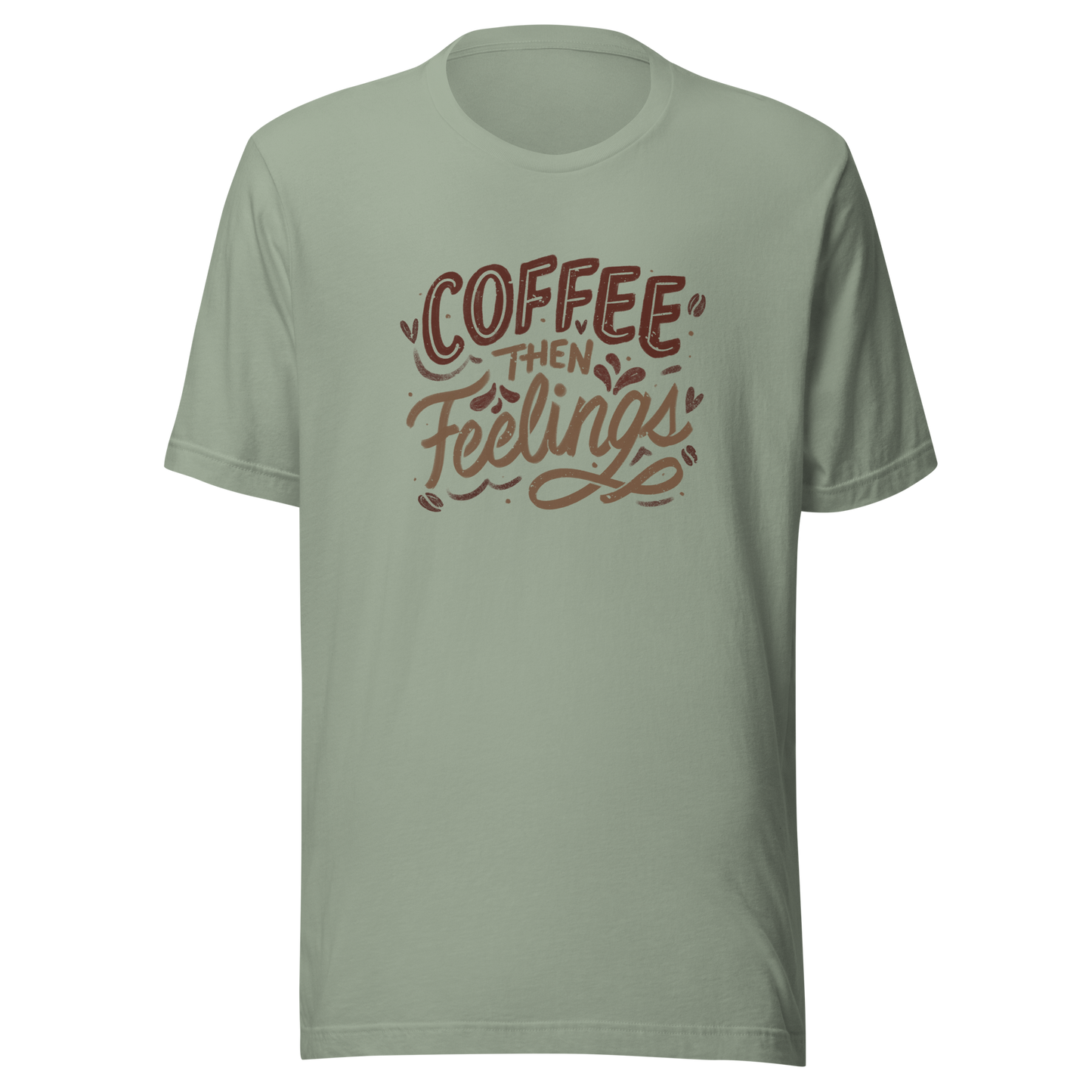 Warm brown lettering featuring the phrase “Coffee Then Feelings”. A minimalist and relatable design for those who need caffeine before emotions. Perfect as a gift for coffee lovers who appreciate clean typography and a touch of honest humor.