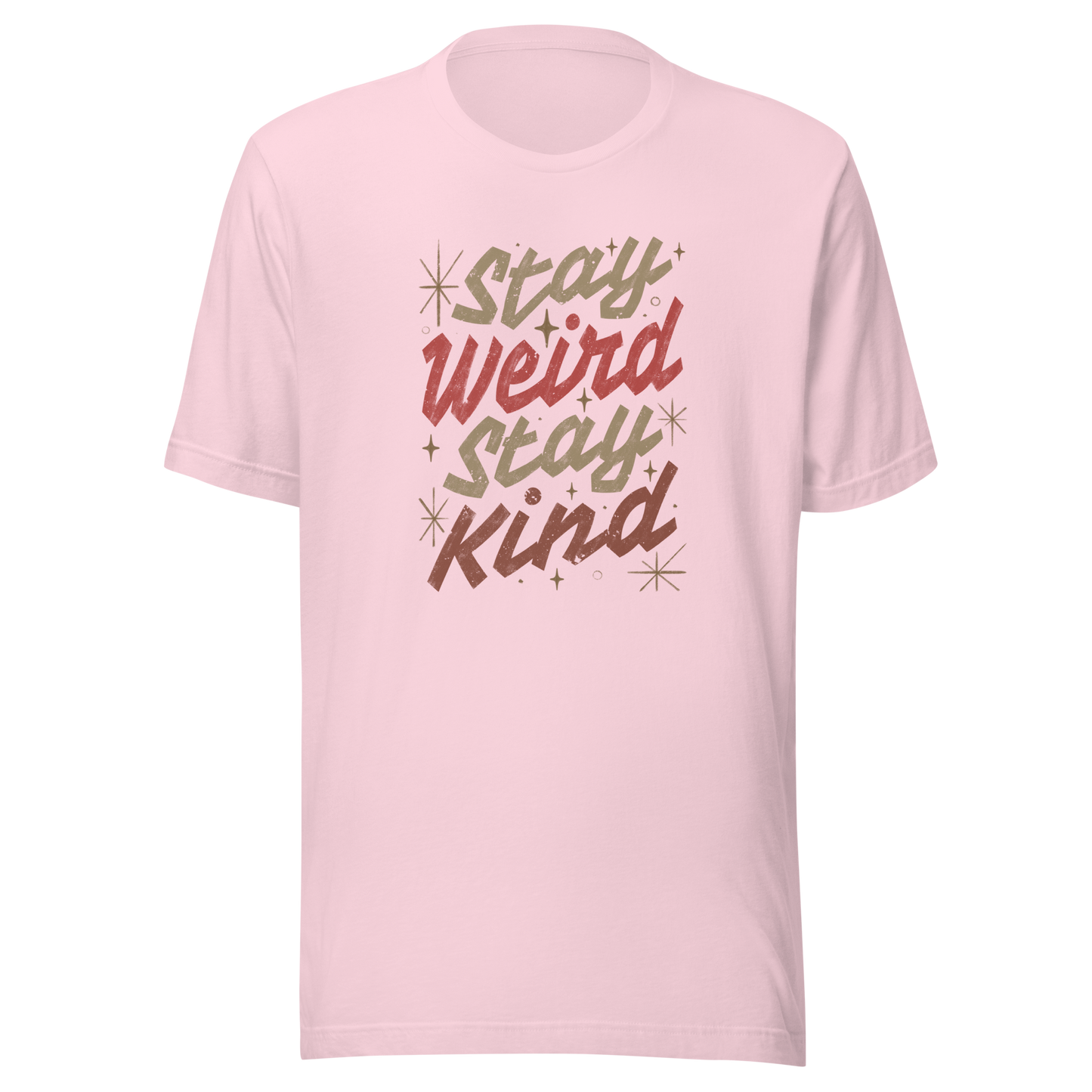 A bold typography design featuring the phrase “Stay Weird Stay Kind” in warm shades of brown and red. A simple yet striking piece that celebrates individuality and kindness with personality and charm.