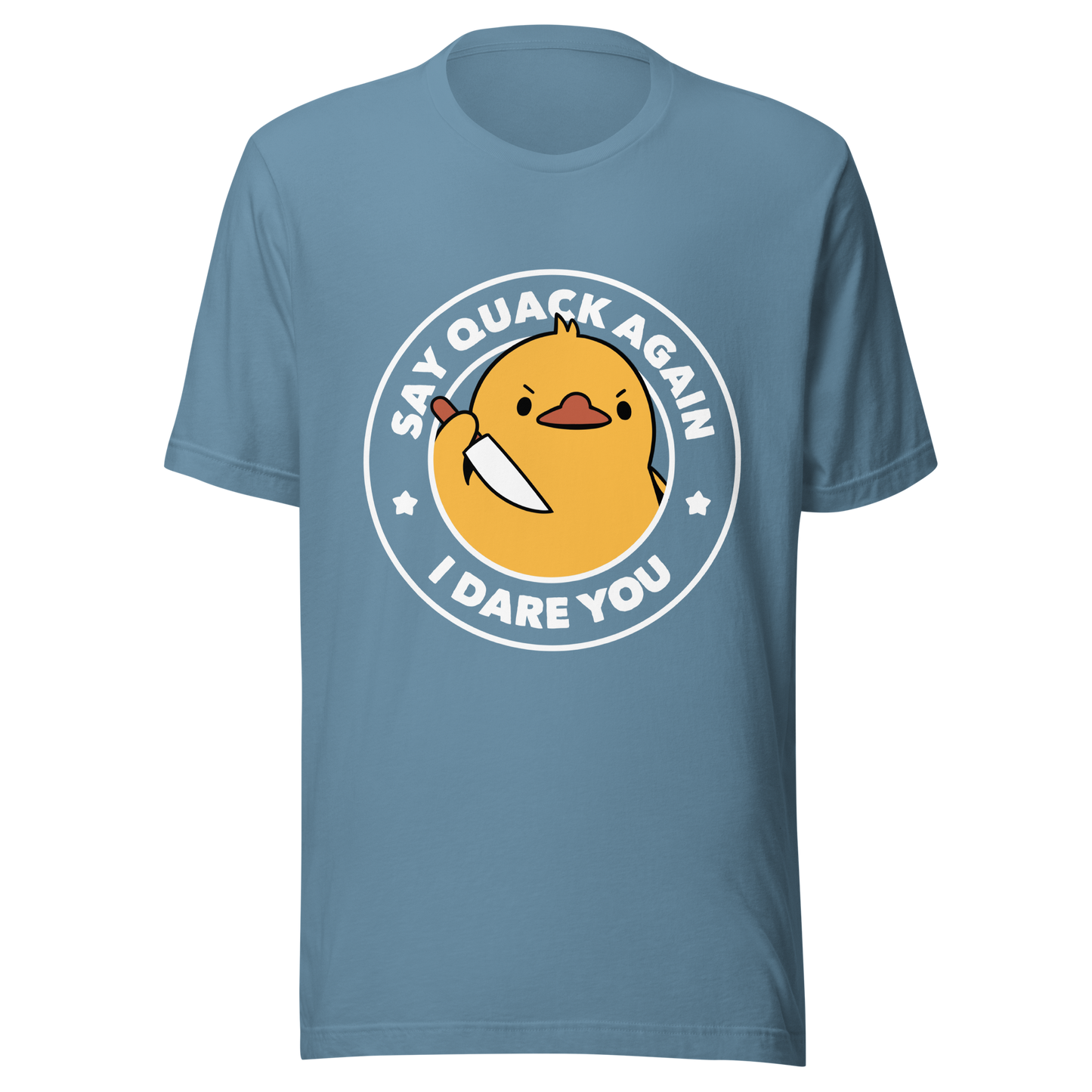 A cute duckling holding a knife with an angry face. Wrapped with a funny phrase that says "Say Quack Again I Dare You". This design plays with the mix between cuteness and bold humor, creating a fun and striking contrast. Perfect for duck lovers, meme fans, and those who enjoy humorous prints.