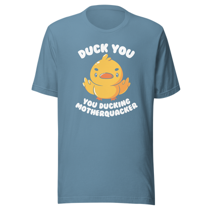 A cute yellow duckling with a mean face showing his middle fingers, next to it the phrase "Duck You, you ducking motherquacker". An art with humor for those who love ducks.