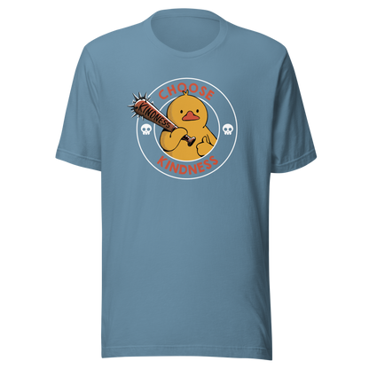 A tough-looking duck holds a spiked bat labeled “Kindness”, giving a thumbs up while surrounded by the phrase “Choose Kindness”. This bold design delivers a chaotic yet wholesome message: choose kindness — or else. Ideal for fans of dark humor, ducks with attitude, and ironic motivational vibes.